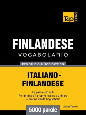 cover image of Vocabolario Italiano-Finlandese per studio autodidattico